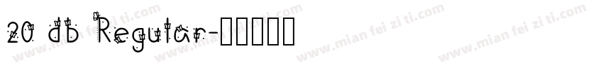 20 db Regular字体转换